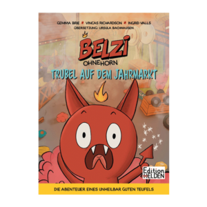 Das Cover des Kindercomics Belzi Ohnehorn - Trubel auf dem Jahrmarkt zeigt den kleinen Teufel Belzi, der aufgeregt vor einem chaotischen Jahrmarkt steht