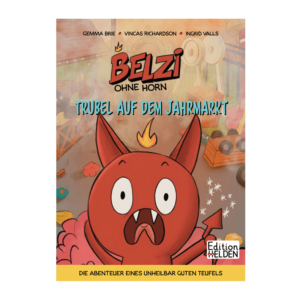 Belzi ohne Horn - Das Cover des Comics, mit Belzi, einem kleinen Teufel, im Vordergrund, hinter ihm ein Jahrmarkt