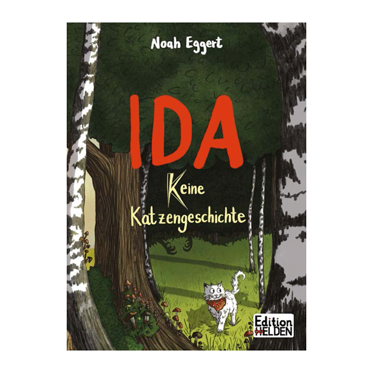 Ida - Keine Katzengeschichte 1 Cover von "IDA - Keine Katzengeschichte". Ein schattiger Wald durch den eine weiße Katze mit rotem Halstuch marschiert.